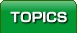 TOPICS